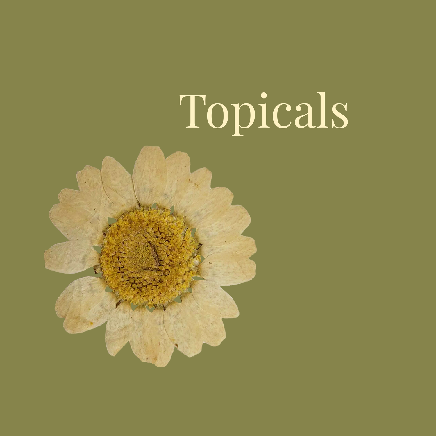 Topicals